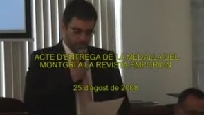 Emporion, Medalla del Montgri 2008