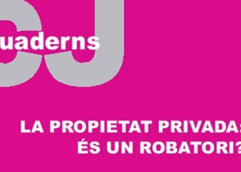 La propietat privada és un robatori