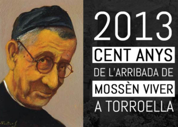 Fa 100 anys mossèn Viver va arribar a Torroella