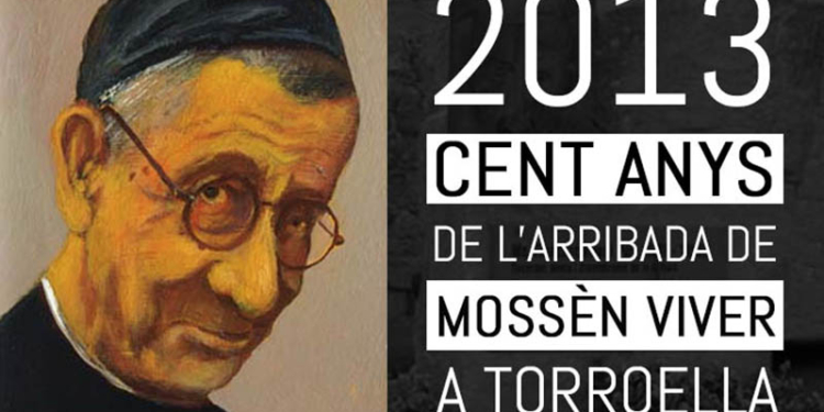 Fa 100 anys mossèn Viver va arribar a Torroella