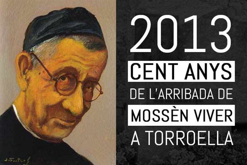 Fa 100 anys mossèn Viver va arribar a Torroella