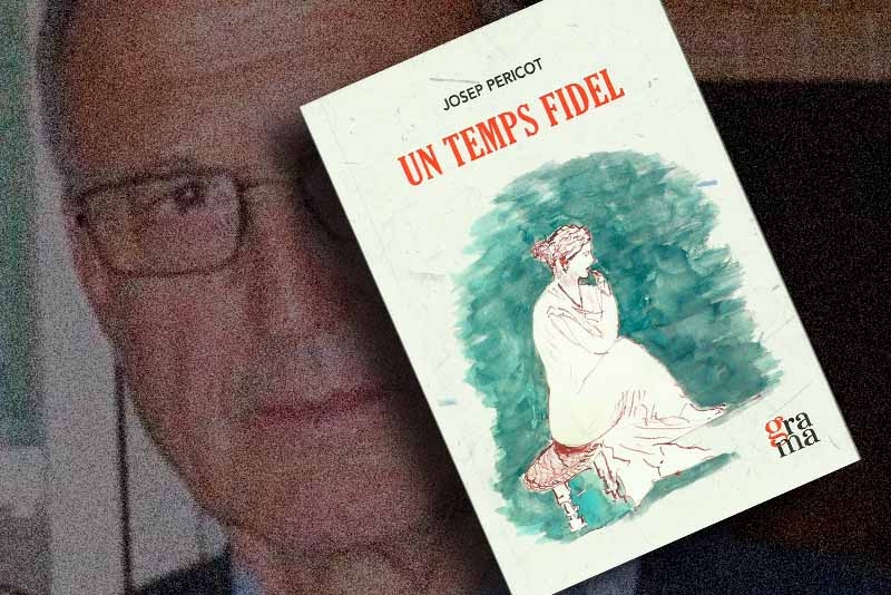 “Un temps fidel”, novel·la de Josep Pericot